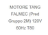 Falmec 30506035F#28 Blower Motor 600 CFM double motor for Built In Gruppo Incasso and pro integrated rangehoods